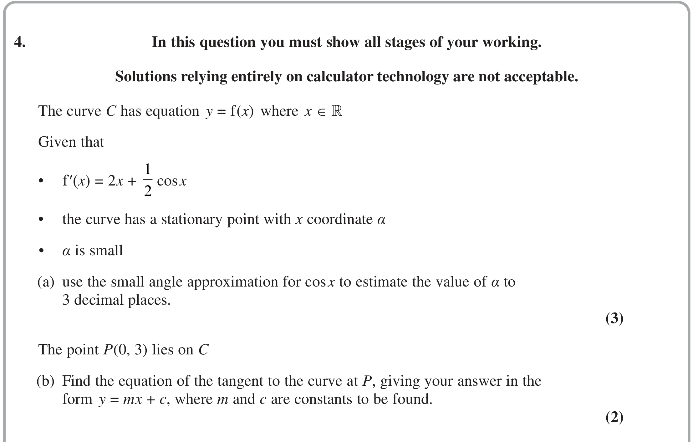 Question 4 — Small Angle Approximations, Differentiation — Edexcel June 2023