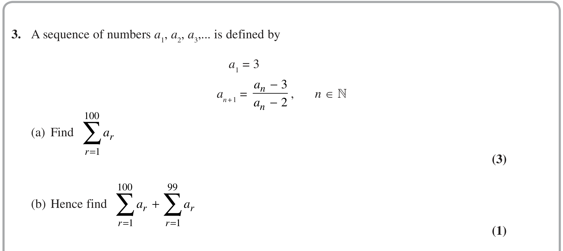Question 3 — Recurrence Relations, Sequences - Sigma Notation — Edexcel Specimen