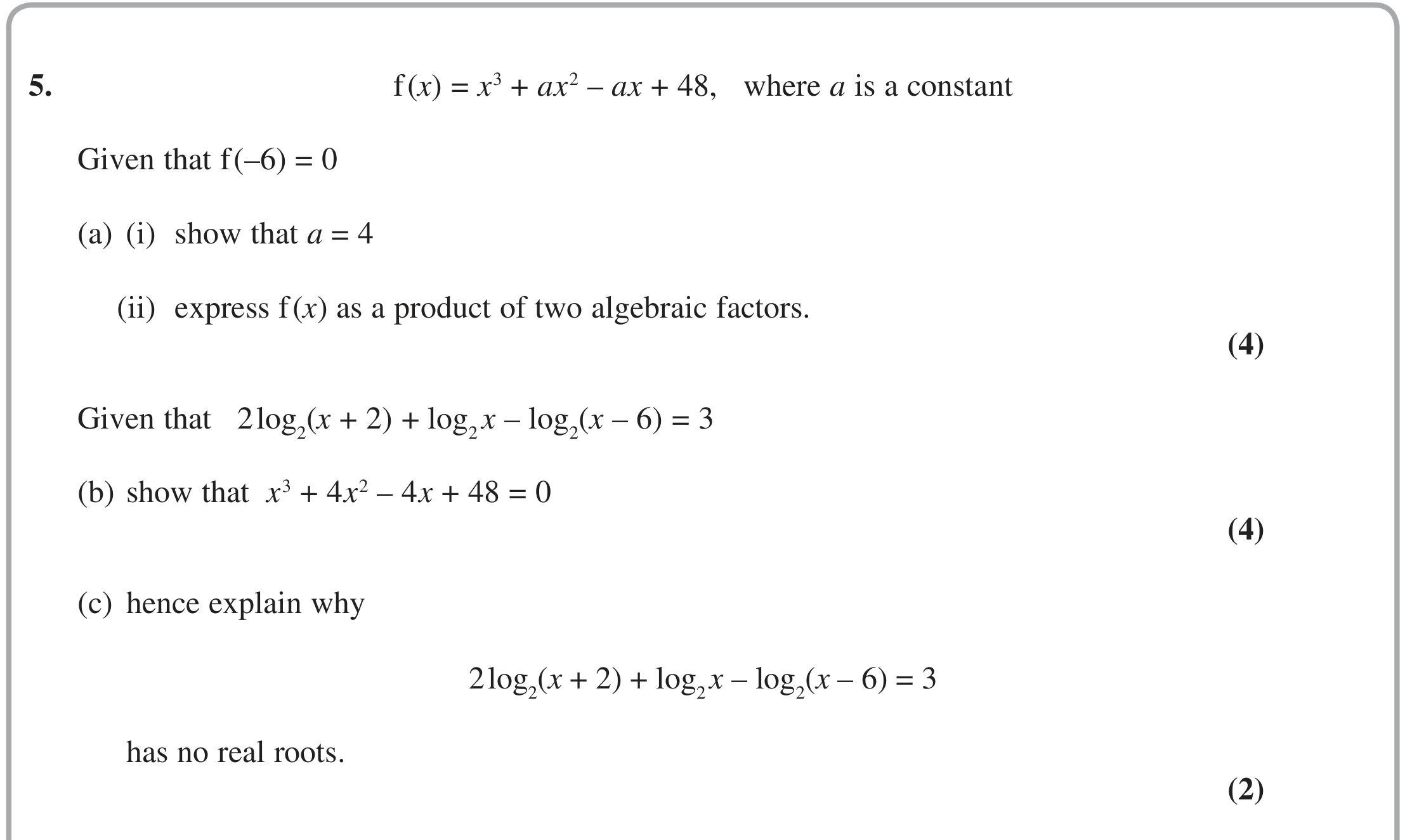 Question 5 — Factor Theorem, Logarithms — Edexcel Specimen