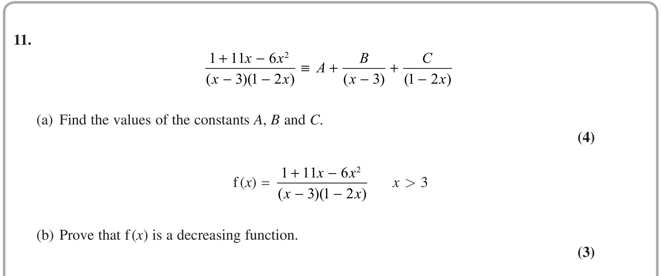 Question 11 — Partial Fractions, Differentiation — Edexcel June 2018