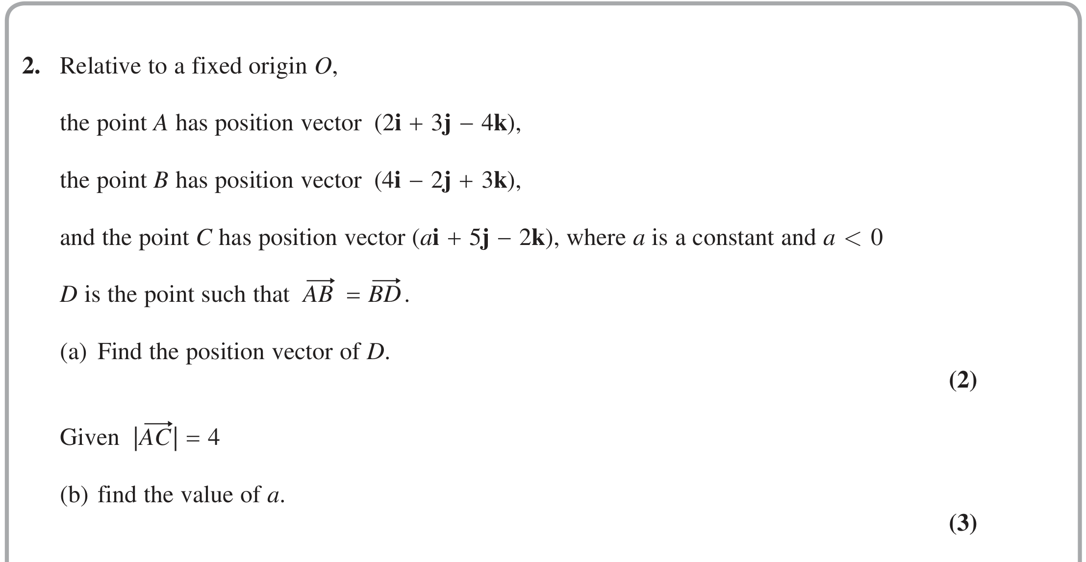 Question 2 — Vectors — Edexcel June 2018