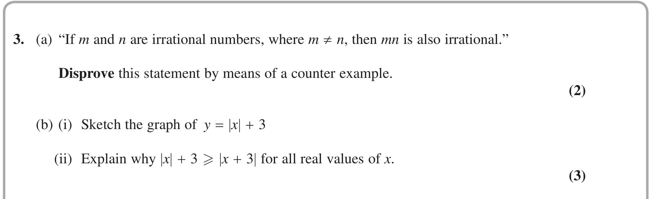 Question 3 — Proof, Modulus Function — Edexcel June 2018