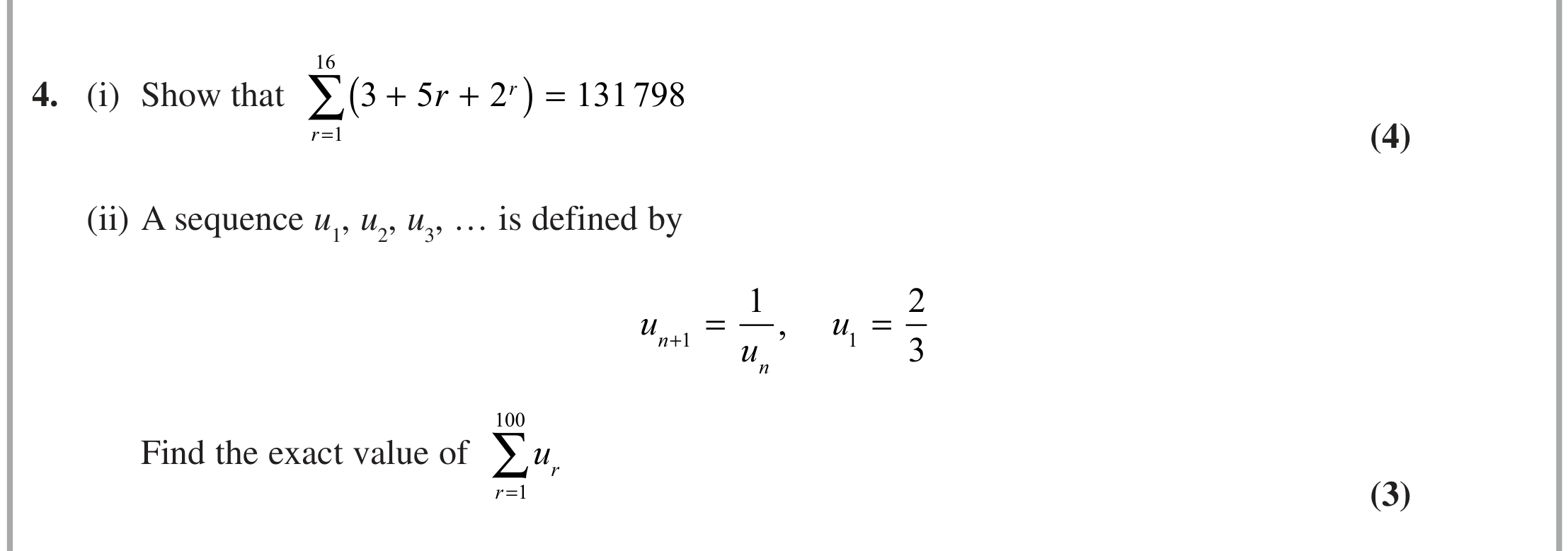 Question 4 — Sequences - Sigma Notation, Recurrence Relations — Edexcel June 2018
