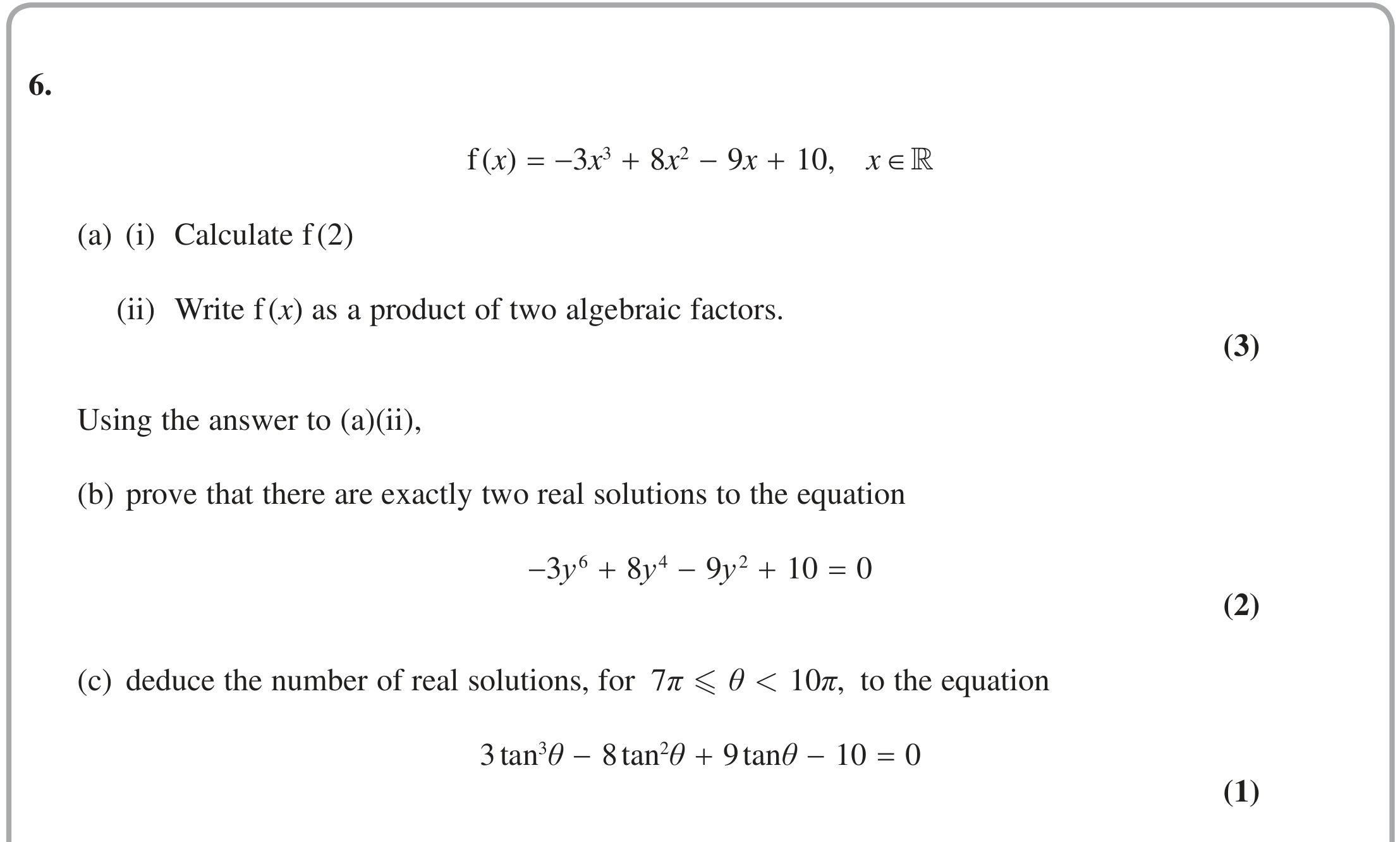 Question 6 — Factor Theorem — Edexcel June 2018