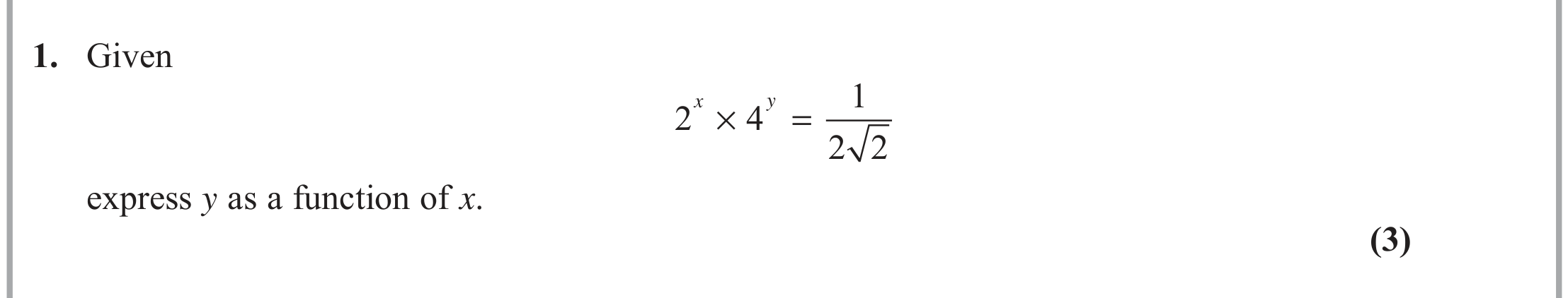 Question 1 — Indices and Surds — Edexcel June 2019
