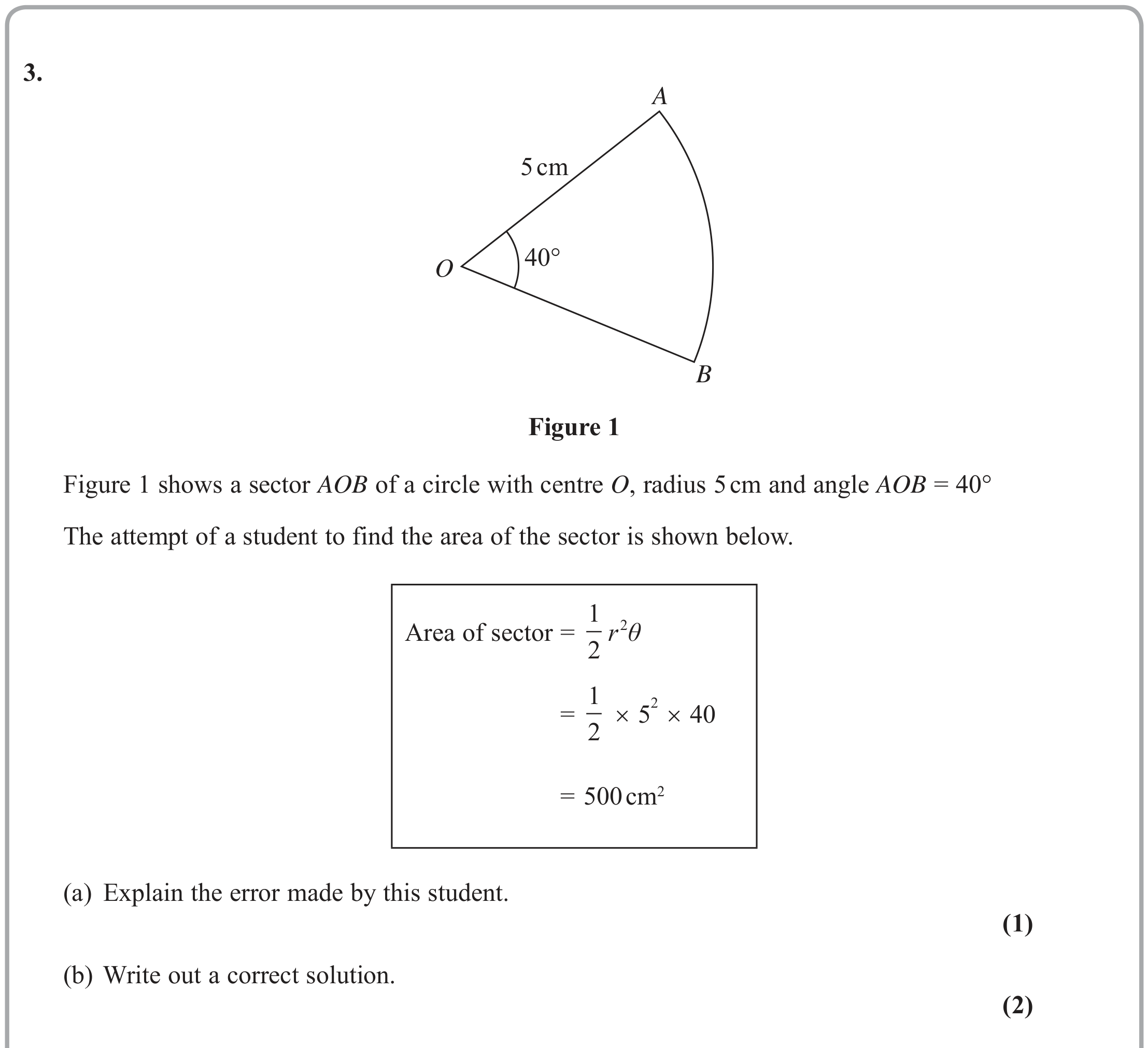 Question 3 — Arc Length, Sectors and Segments — Edexcel June 2019