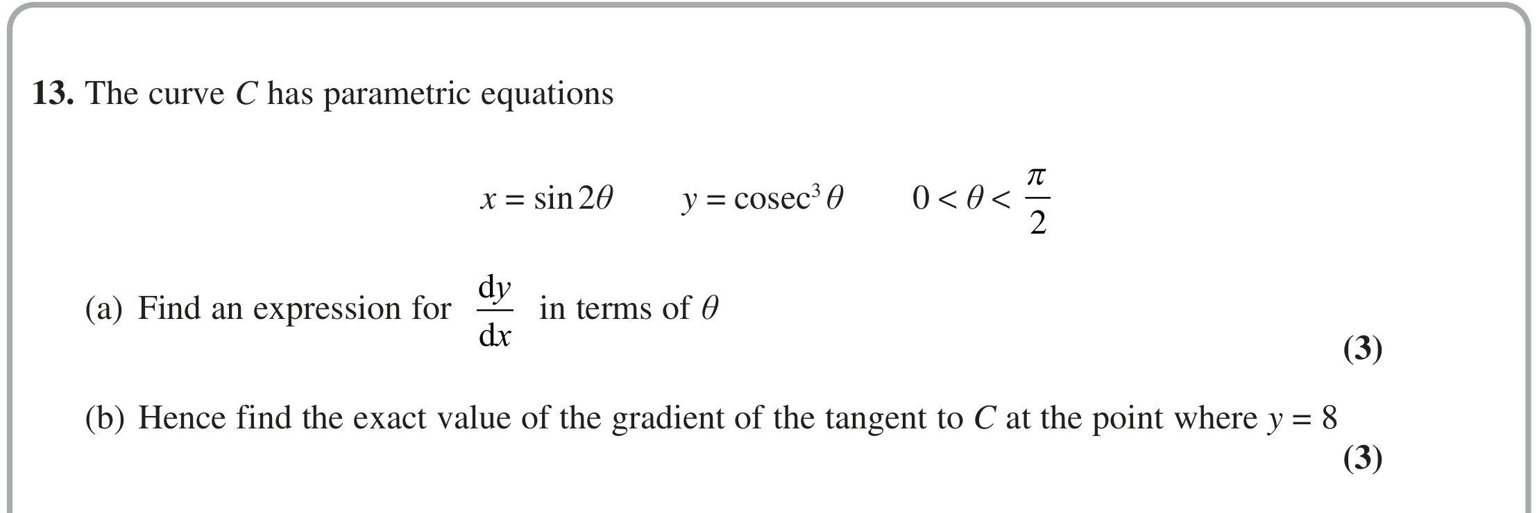 Question 13 — Parametric Equations — Edexcel October 2021
