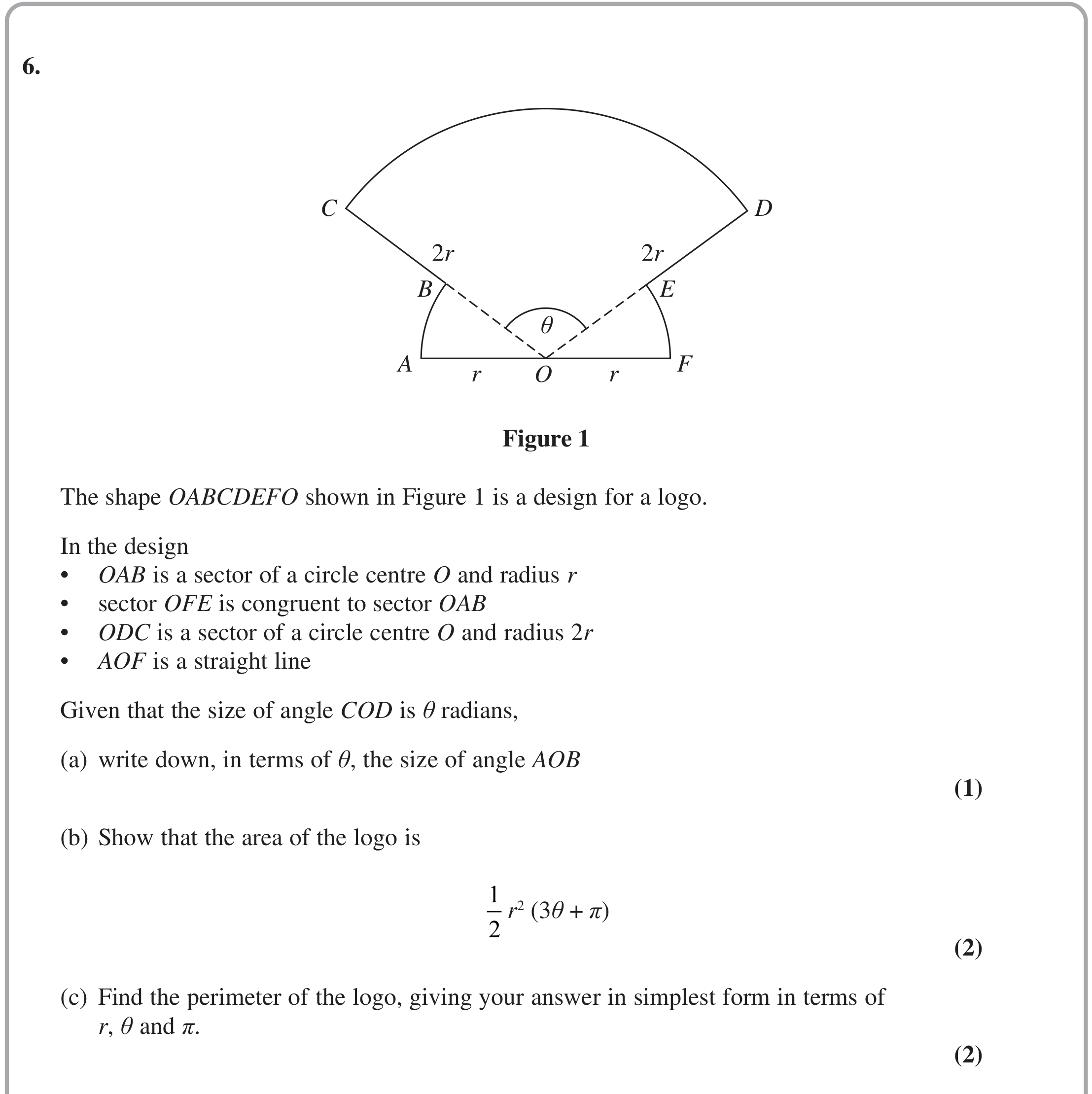Question 6 — Arc Length, Sectors and Segments — Edexcel October 2021
