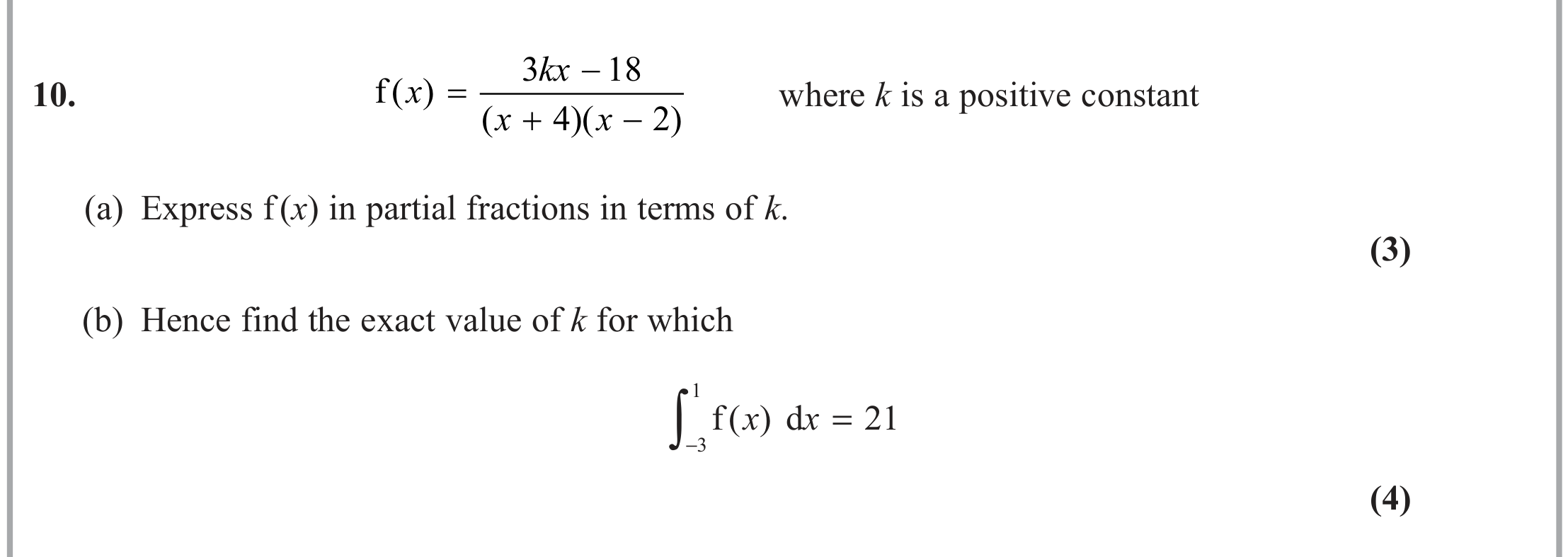 Question 10 — Partial Fractions, Integration — Edexcel June 2023