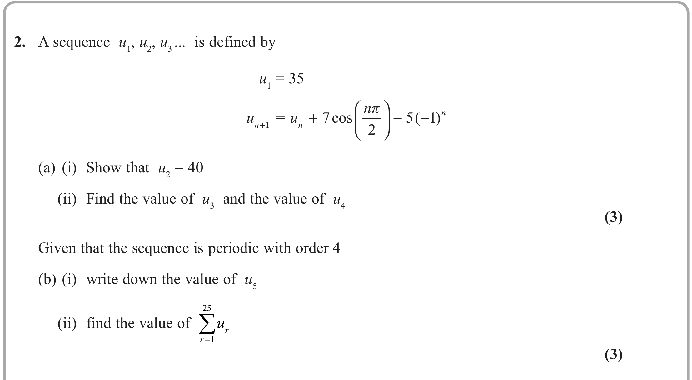 Question 2 — Recurrence Relations, Sequences - Sigma Notation — Edexcel June 2023