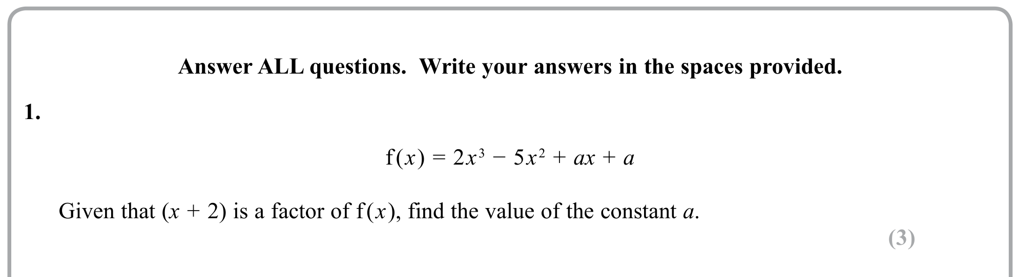 Question 1 — Factor Theorem — Edexcel Sample Paper