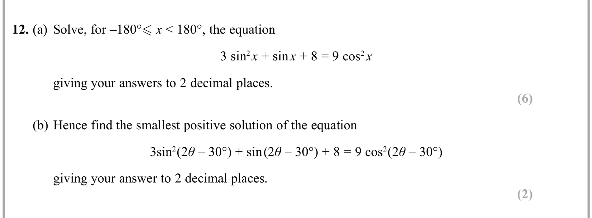 Question 12 — Trig — Edexcel Sample Paper