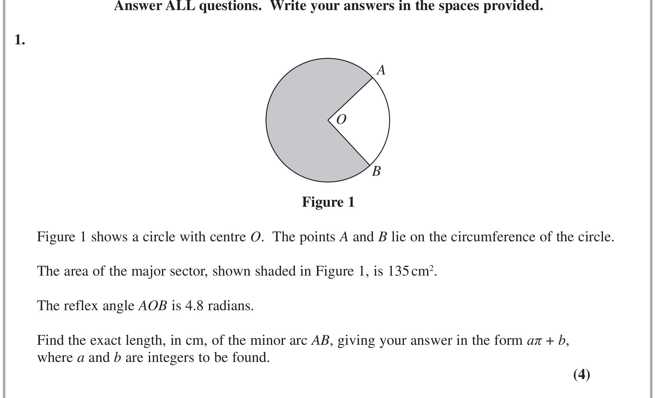 Question 1 — Arc Length, Sectors and Segments — Edexcel Specimen