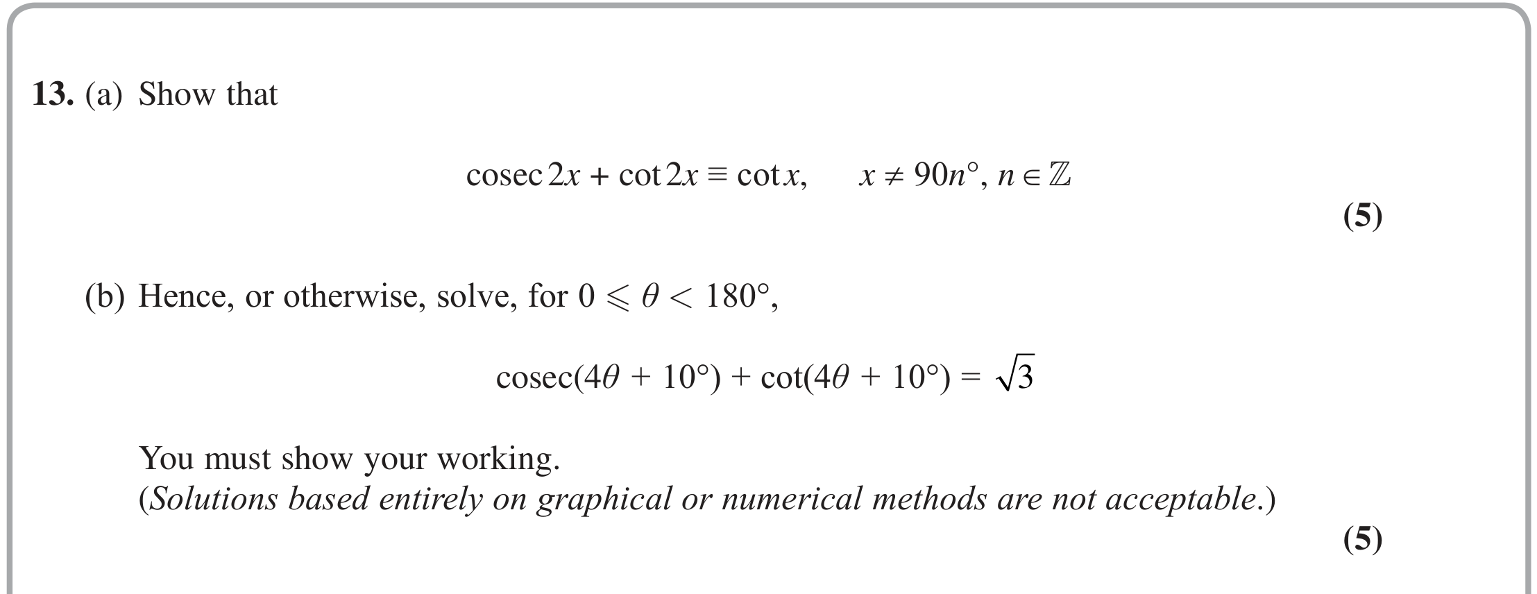 Question 13 — Trig — Edexcel Specimen