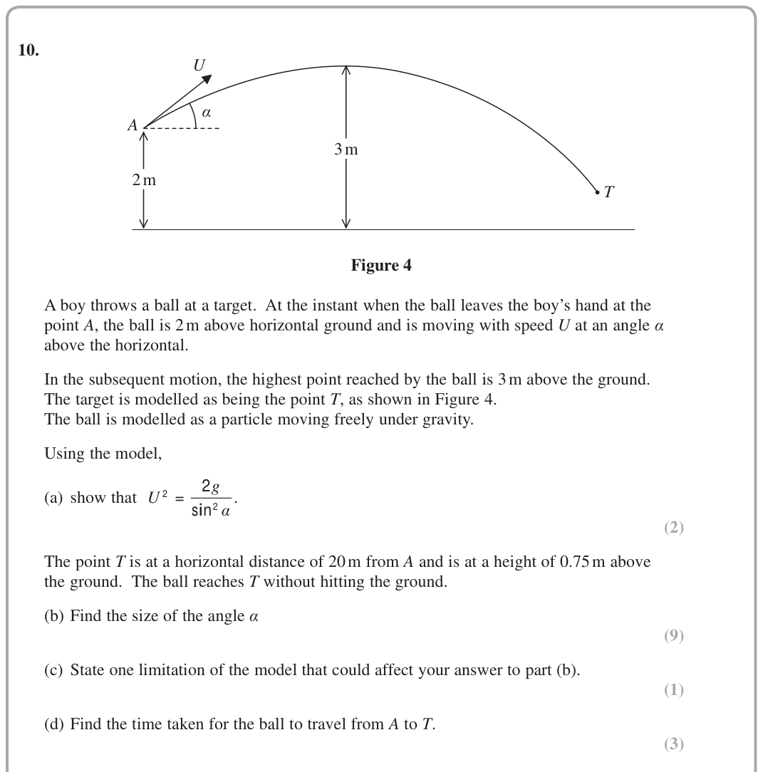 Question 10 — Projectiles — Edexcel June 2018
