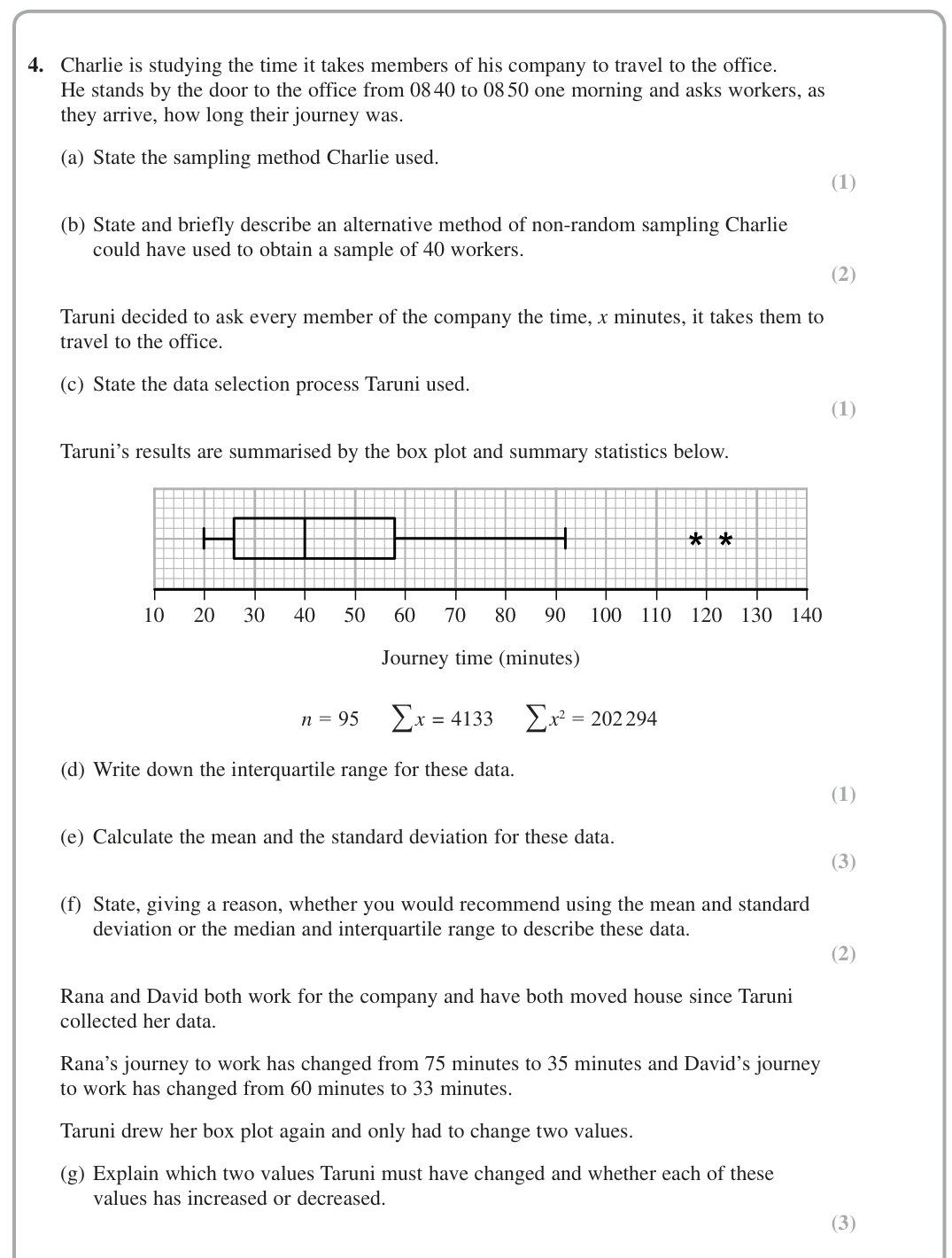 Question 4 — Sampling, Box Plots, Mean, Variance and Standard Deviation, Measures of Spread — Edexcel June 2018