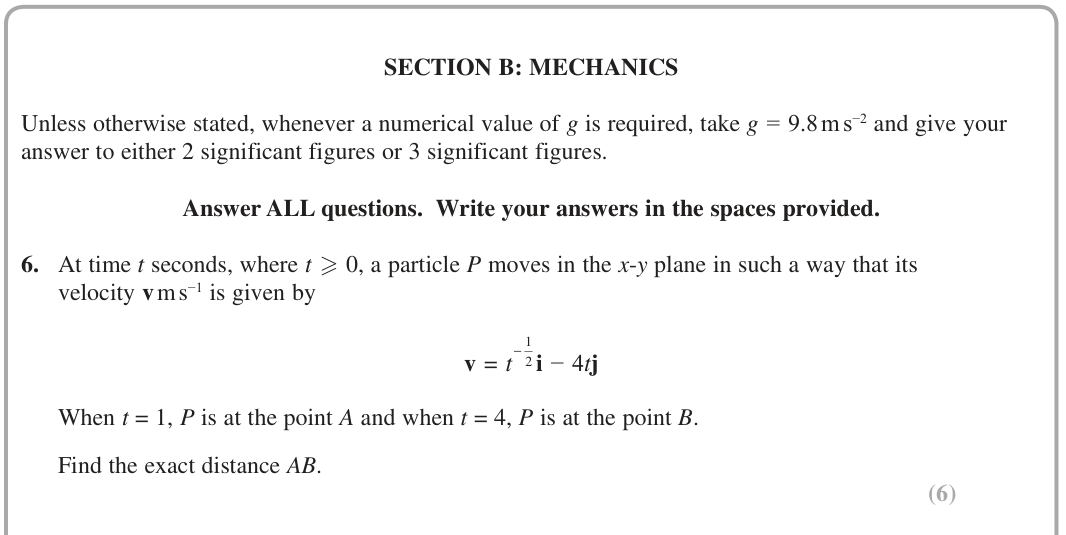 Question 6 — Variable Acceleration 2d — Edexcel June 2018