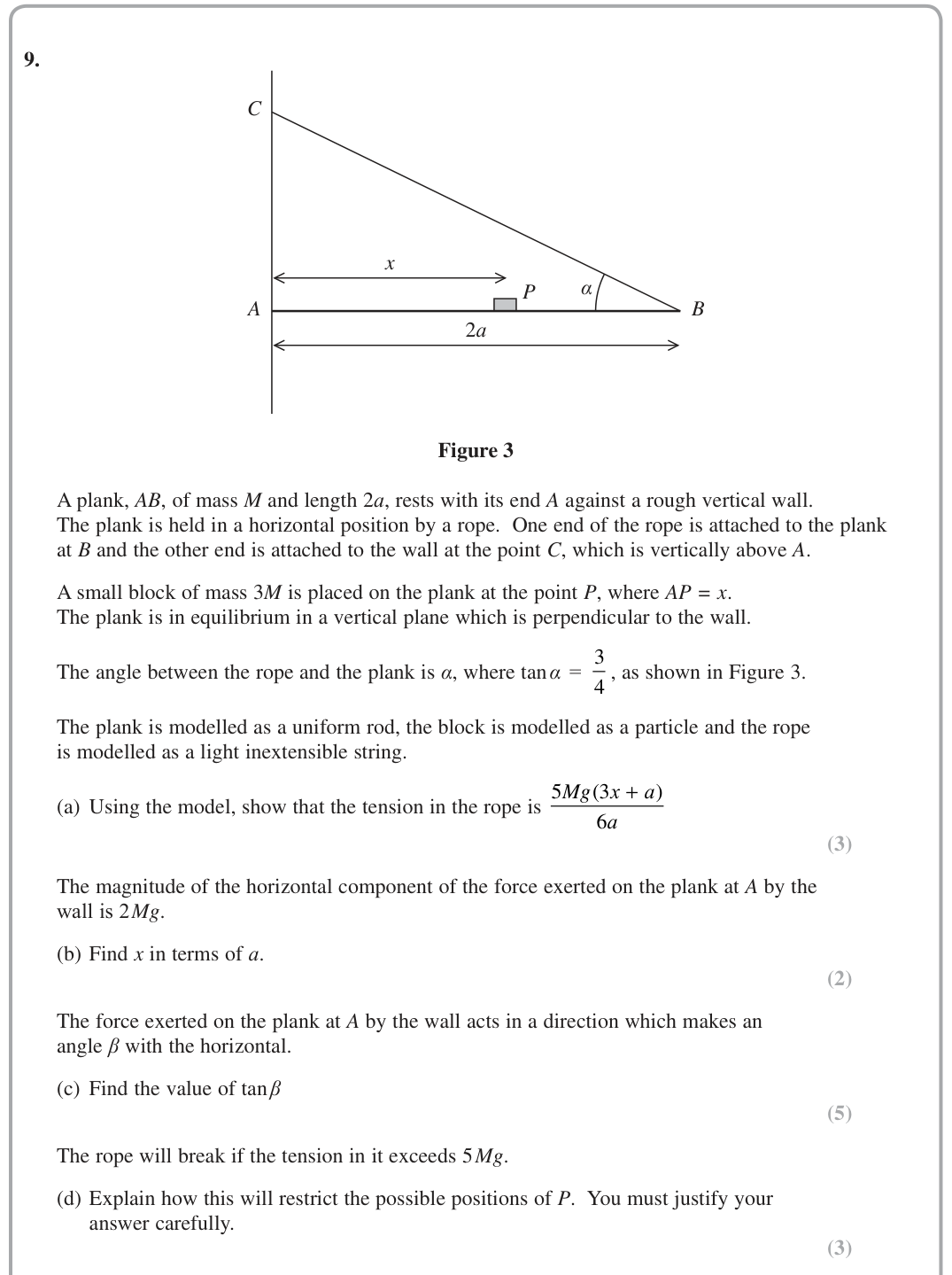 Question 9 — Moments — Edexcel June 2018