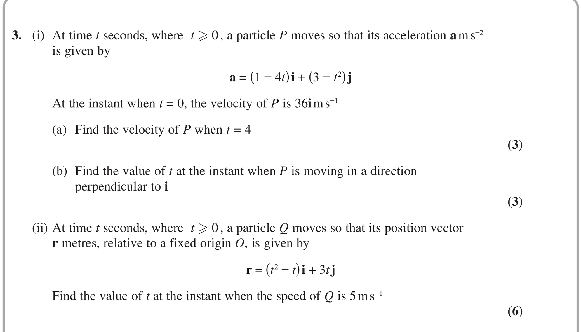Question 8 — Variable Acceleration 2d — Edexcel October 2020
