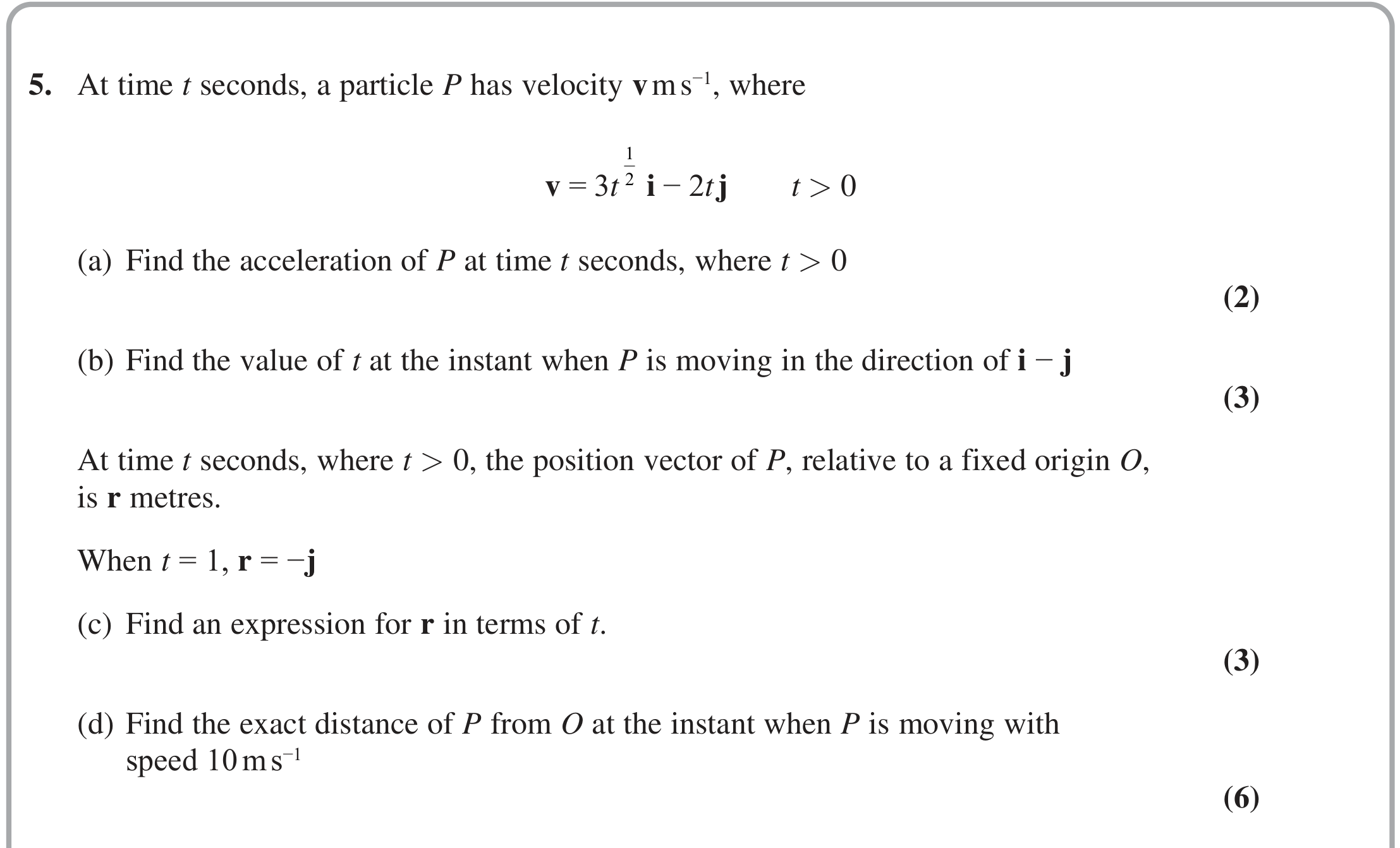 Question 11 — Variable Acceleration 2d — Edexcel October 2021
