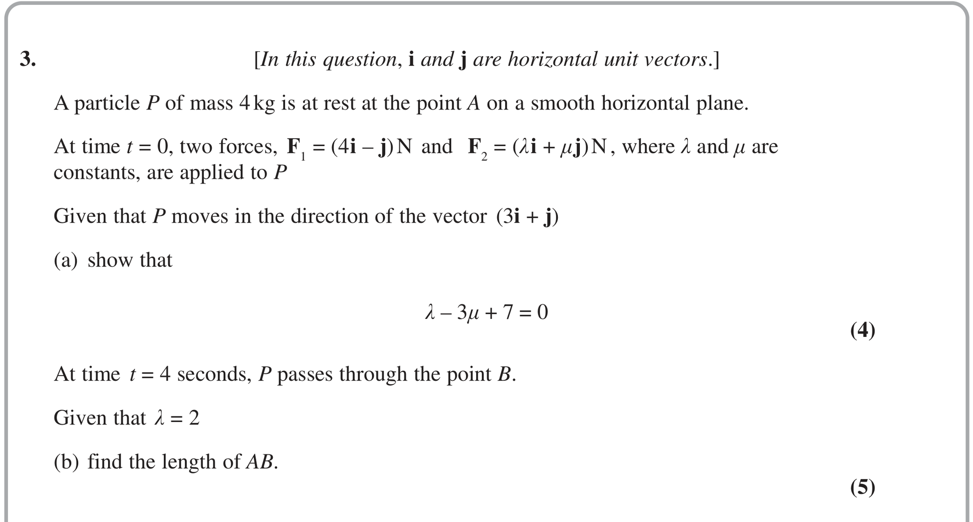Question 9 — Constant Acceleration 2d, Forces 2d — Edexcel June 2022