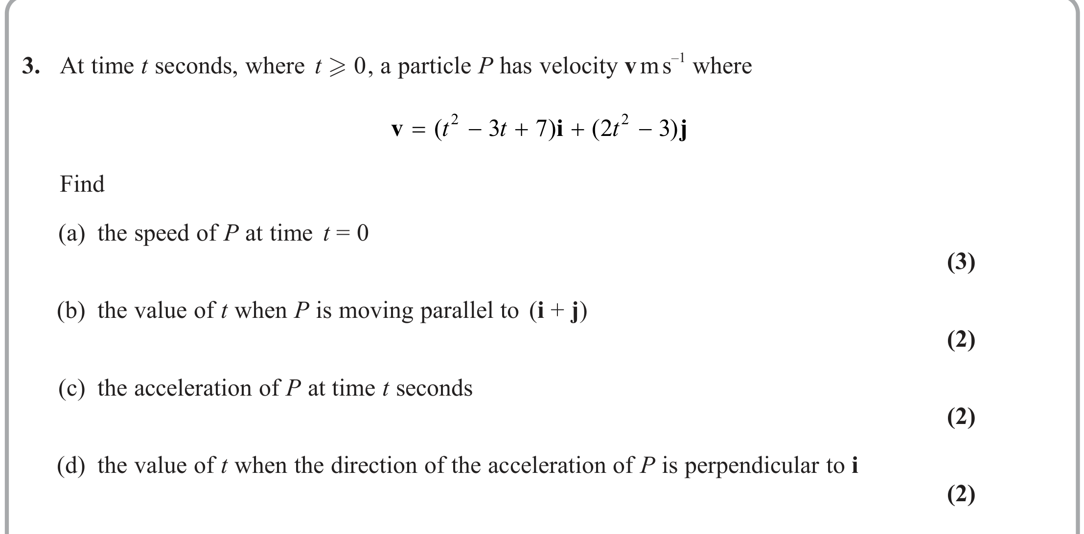 Question 9 — Variable Acceleration 2d — Edexcel June 2023