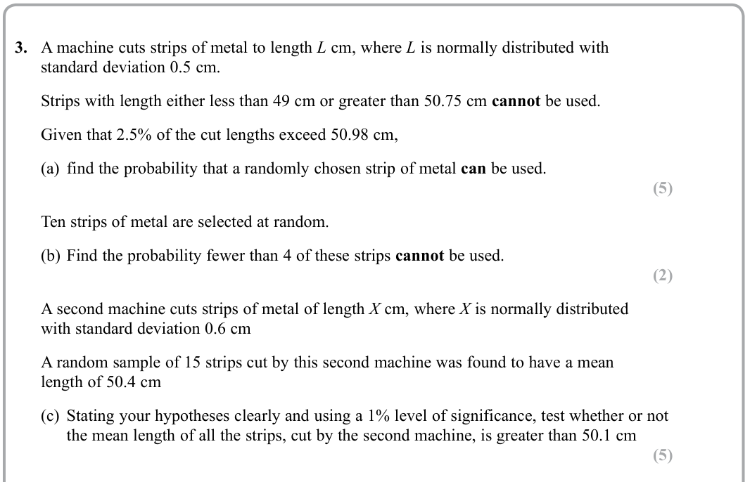 Question 3 — Normal Distribution, Binomial Distribution, Hypothesis Testing — Edexcel Sample Paper