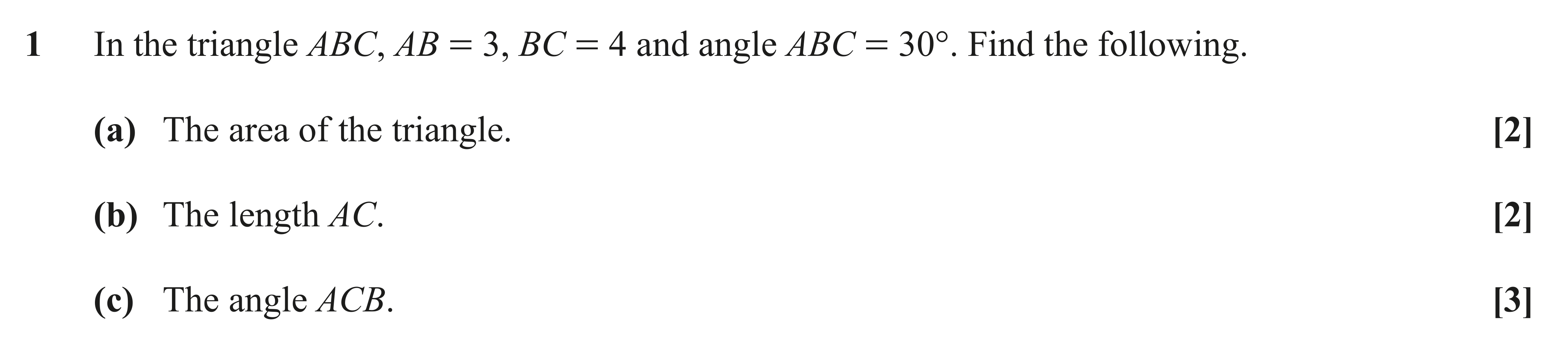 Question 1 — Triangles — OCR AS Maths November 2021