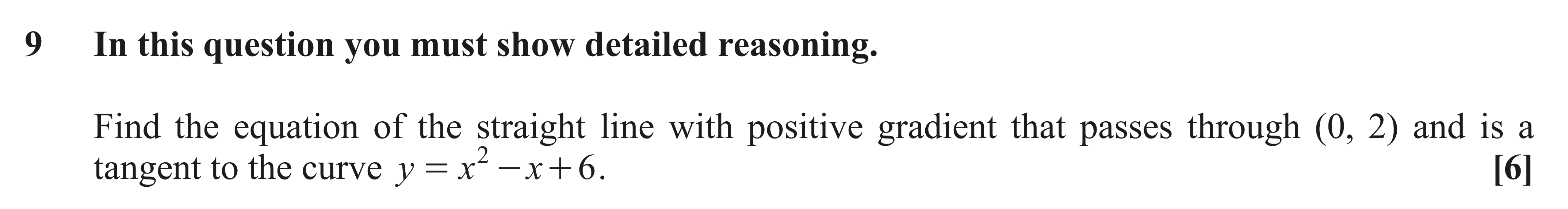 Question 9 — Differentiation — OCR AS Maths November 2021