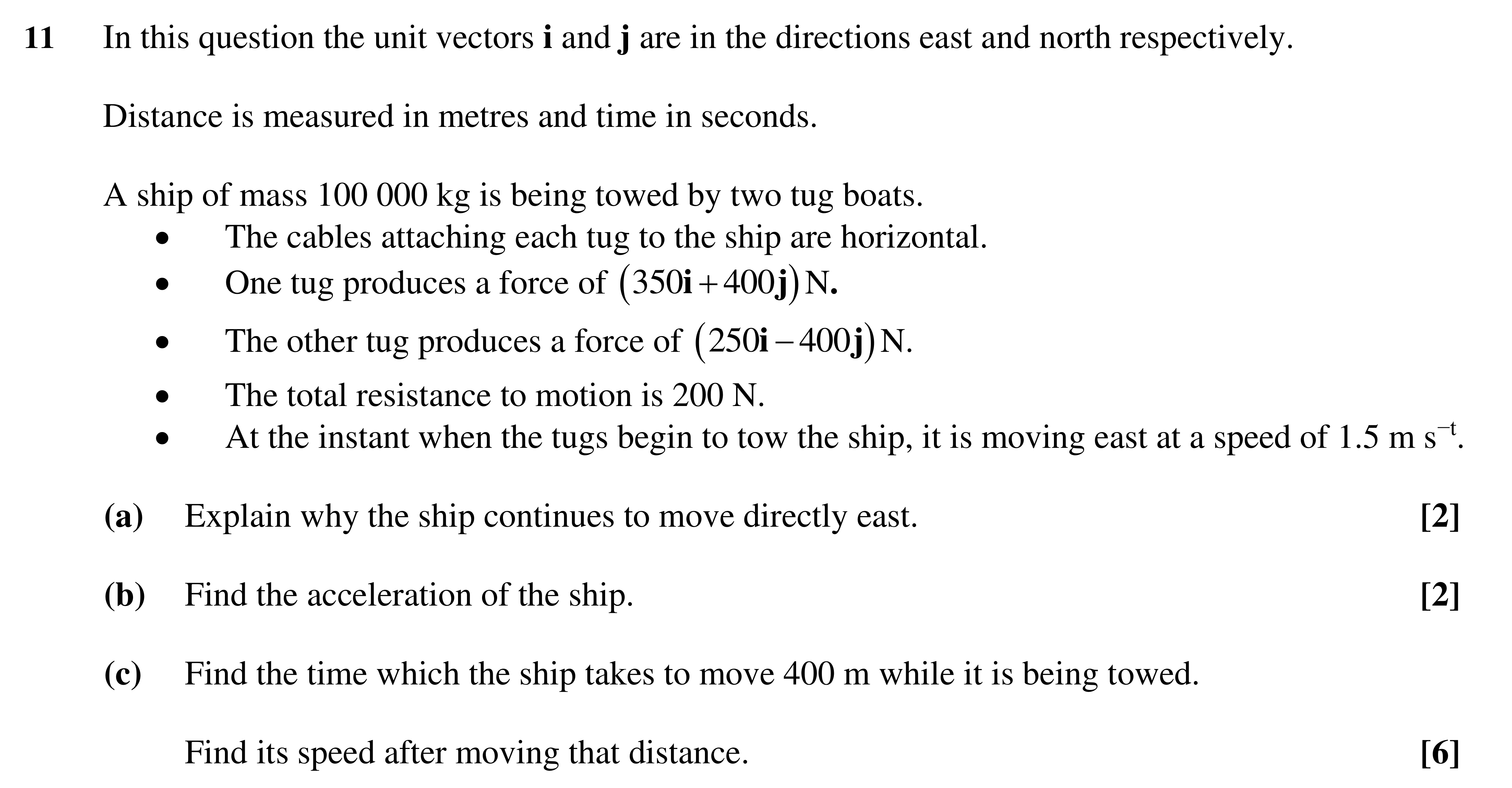 Question 11 — Forces as Vectors, Constant Acceleration 1d — OCR AS Maths Sample Paper 2018