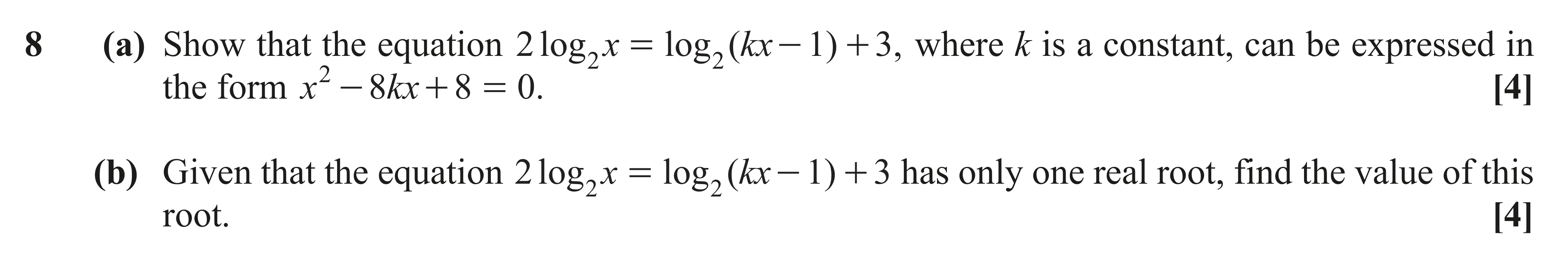 Question 8 — Logarithms, Quadratics — OCR AS Maths June 2019