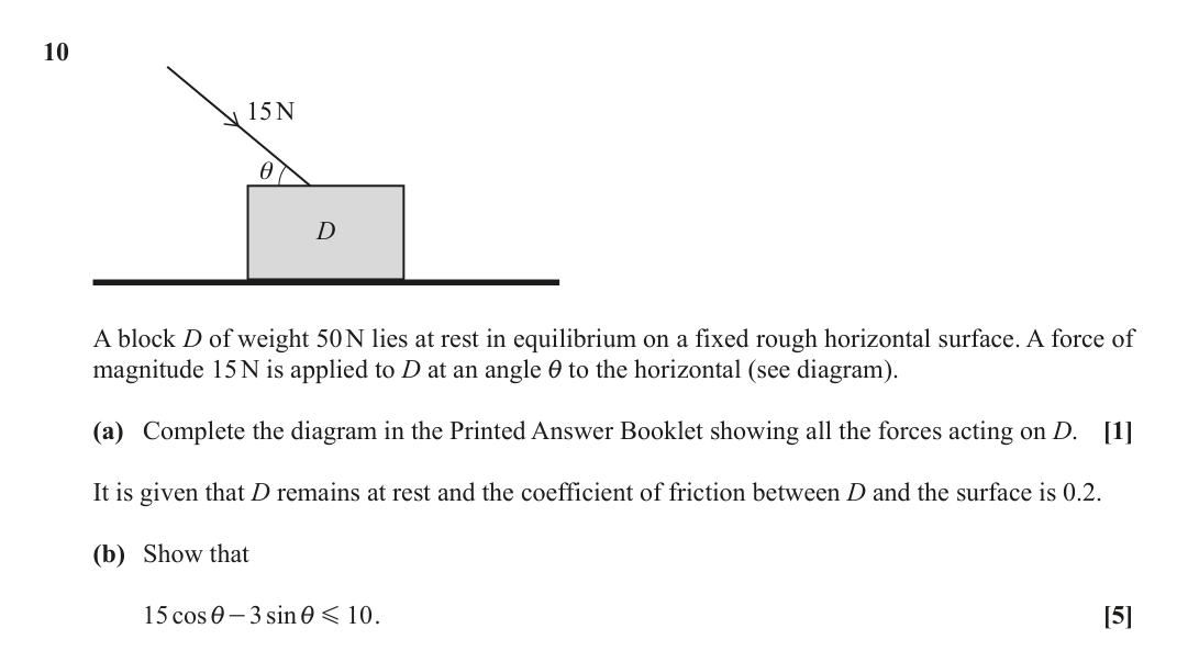 Question 10 — Forces and Friction — OCR October 2021