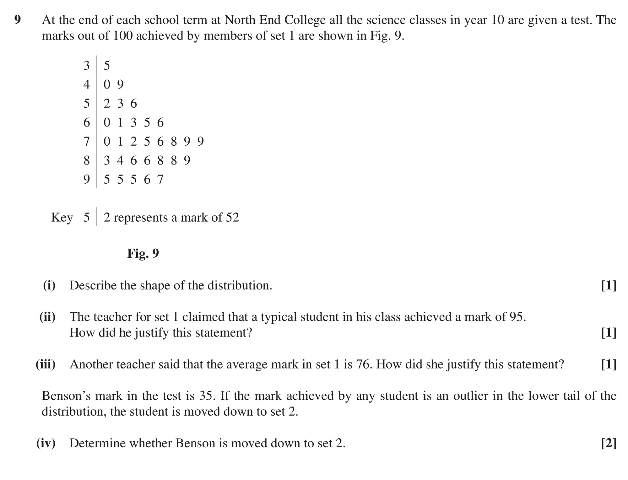 Question 9 — Stem and Leaf Diagram, Outliers — OCR MEI June 2018