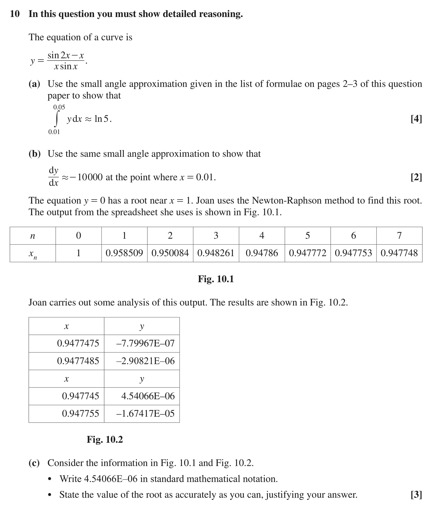 Question 10 — Small Angle Approximations, Integration, Differentiation, Newton Raphson — OCR MEI October 2020