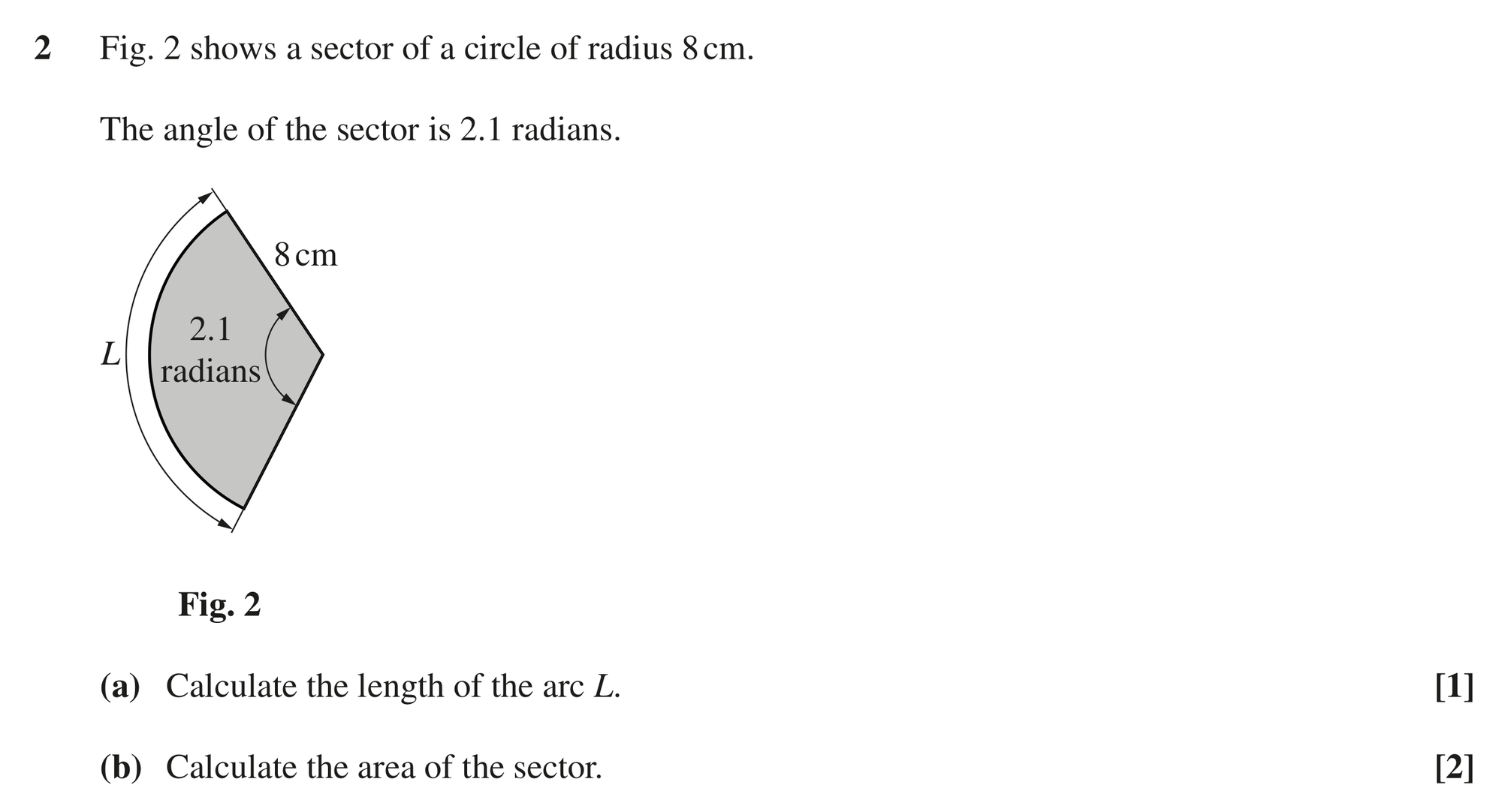Question 2 — Arc Length, Sectors and Segments — OCR MEI October 2020