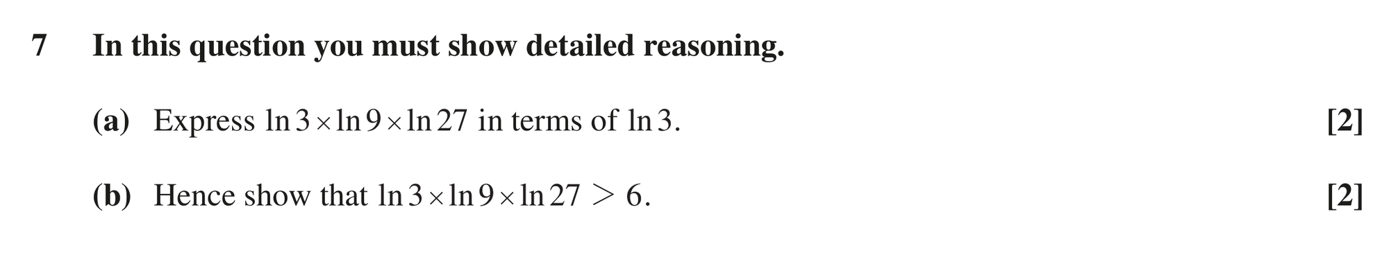 Question 7 — Logarithms, Inequalities — OCR MEI June 2019